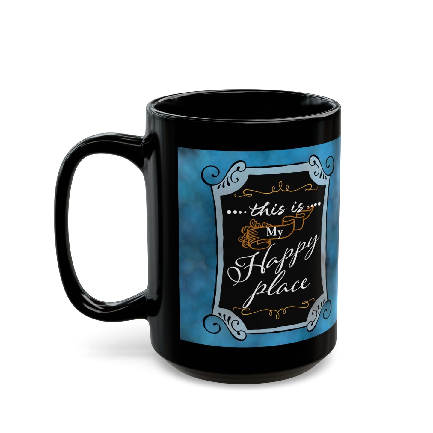 This is My Happy Place - Black Mug (11oz, 15oz)