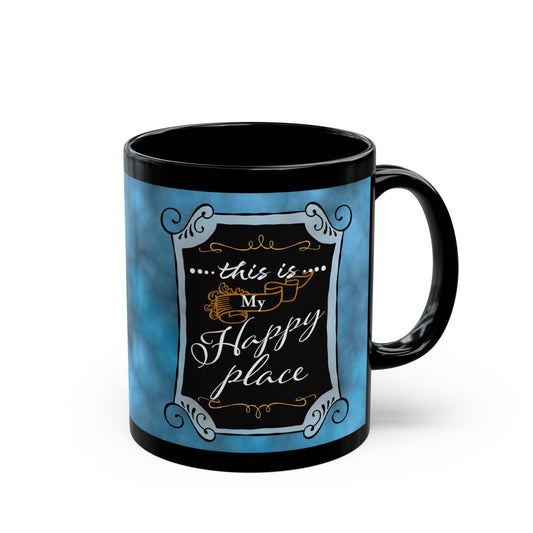 This is My Happy Place - Black Mug (11oz, 15oz)