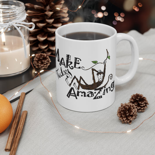 Make Today Amazing - original art - ceramic mug